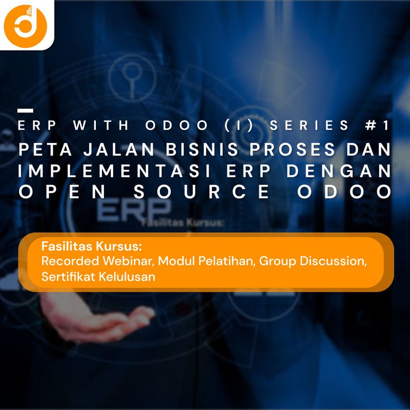 Peta Jalan Bisnis Proses dan Implementasi ERP dengan Open Source Odoo