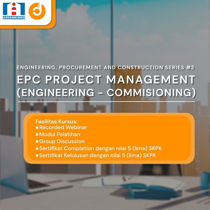 EPC Project Management (Engineering - Commisioning)