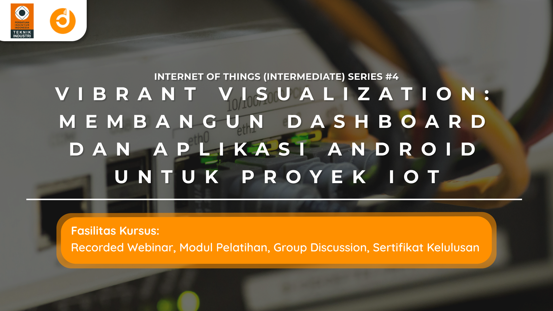 Vibrant Visualization: Membangun Dashboard dan Aplikasi Android untuk Proyek IoT