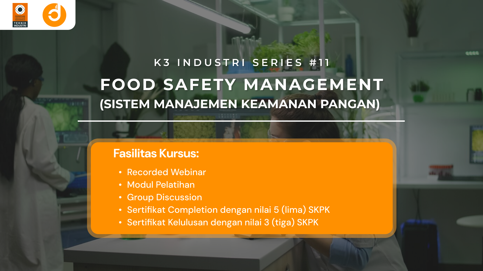 Food Safety Management (Sistem Manajemen Keamanan Pangan)