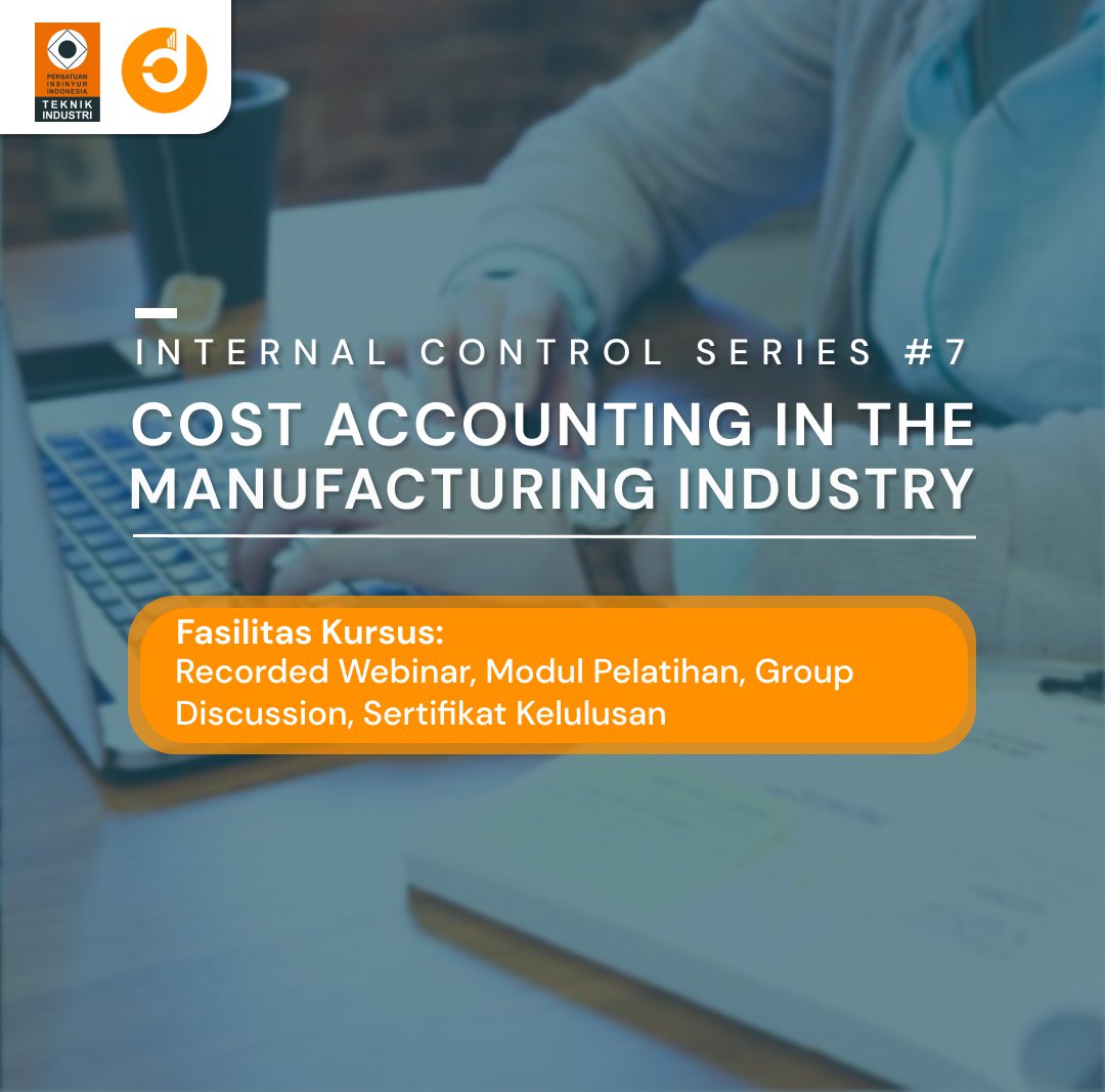 Cost Accounting in the Manufacturing Industry