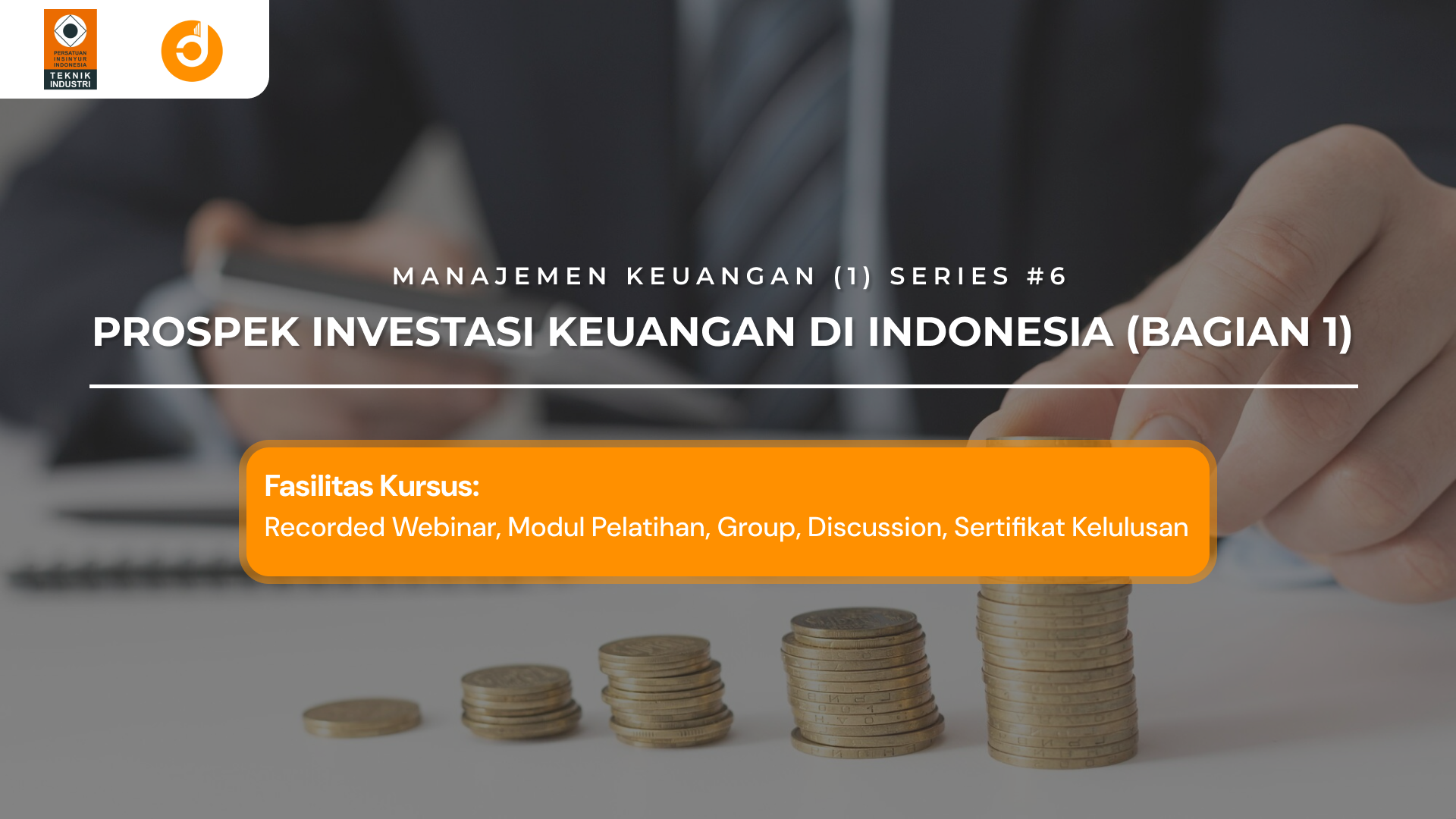 Prospek Investasi Keuangan di Indonesia (Bagian 1)