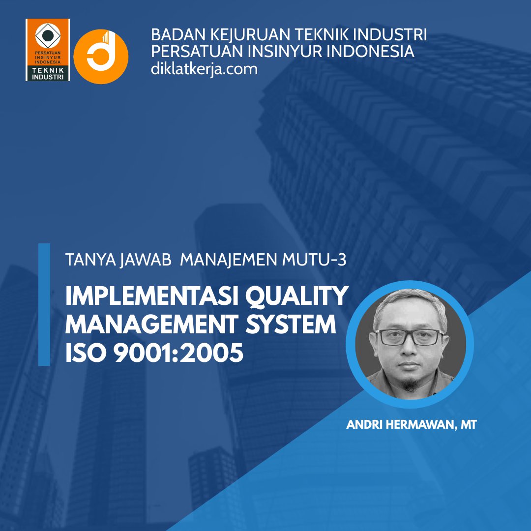 [Tanya Jawab] Implementasi Quality Management System ISO 9001:2015
