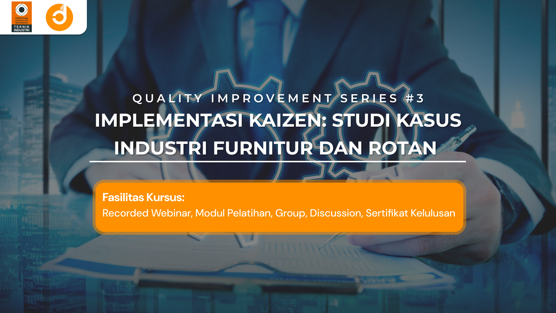 Implementasi Kaizen: Studi Kasus Industri Furnitur dan Rotan