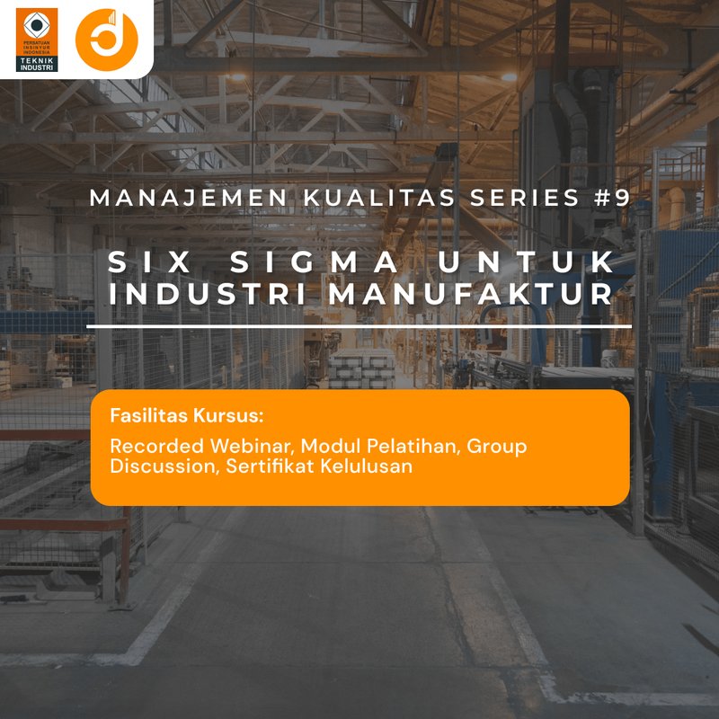 Six Sigma untuk Industri Manufaktur