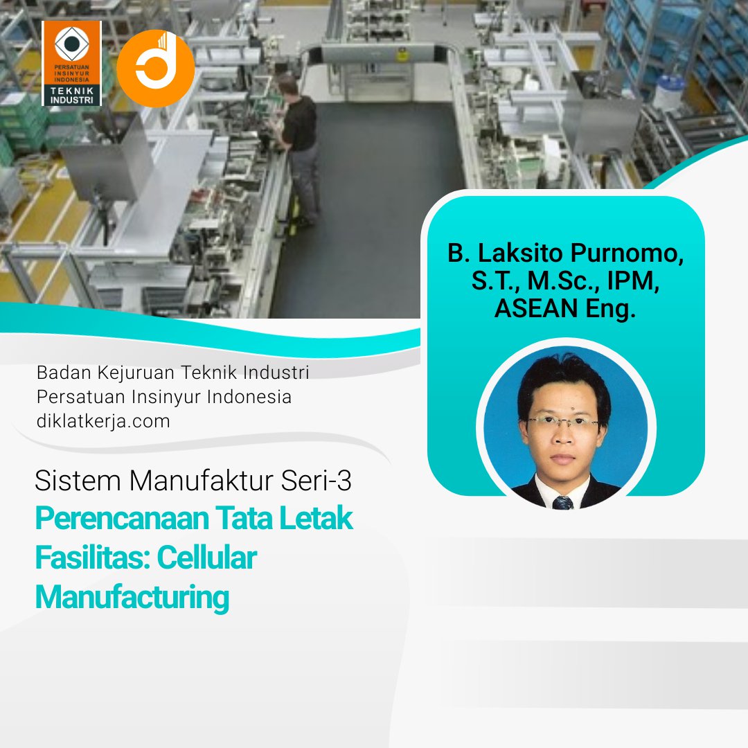 [Tanya Jawab] Perencanaan Tata Letak Fasilitas: Cellular Manufacturing