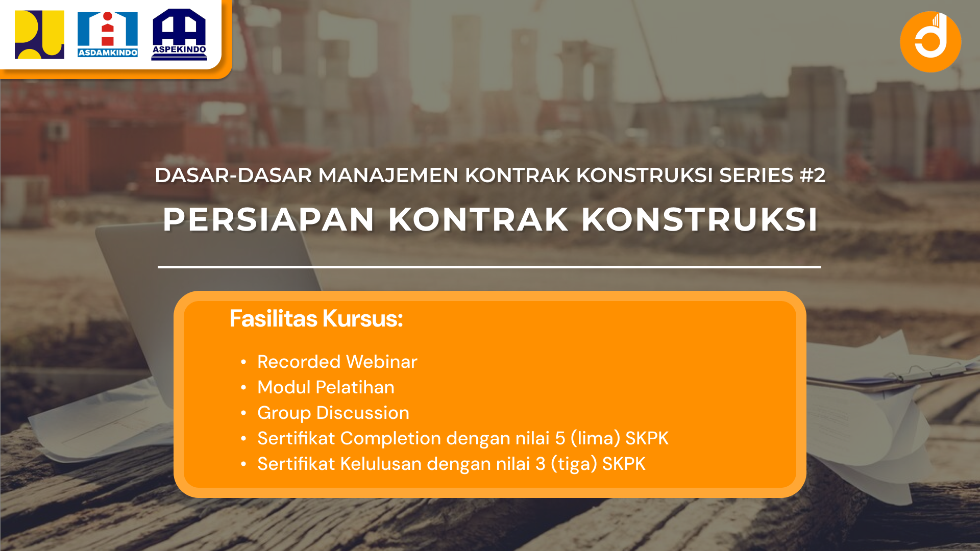 Persiapan Kontrak Konstruksi