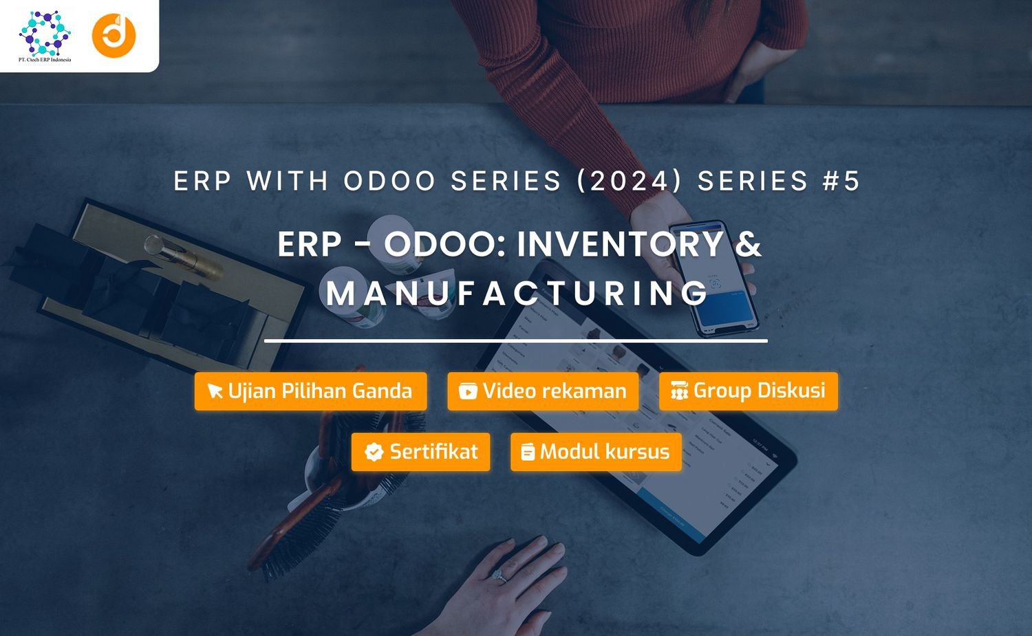 ERP - Odoo: Inventory & Manufacturing