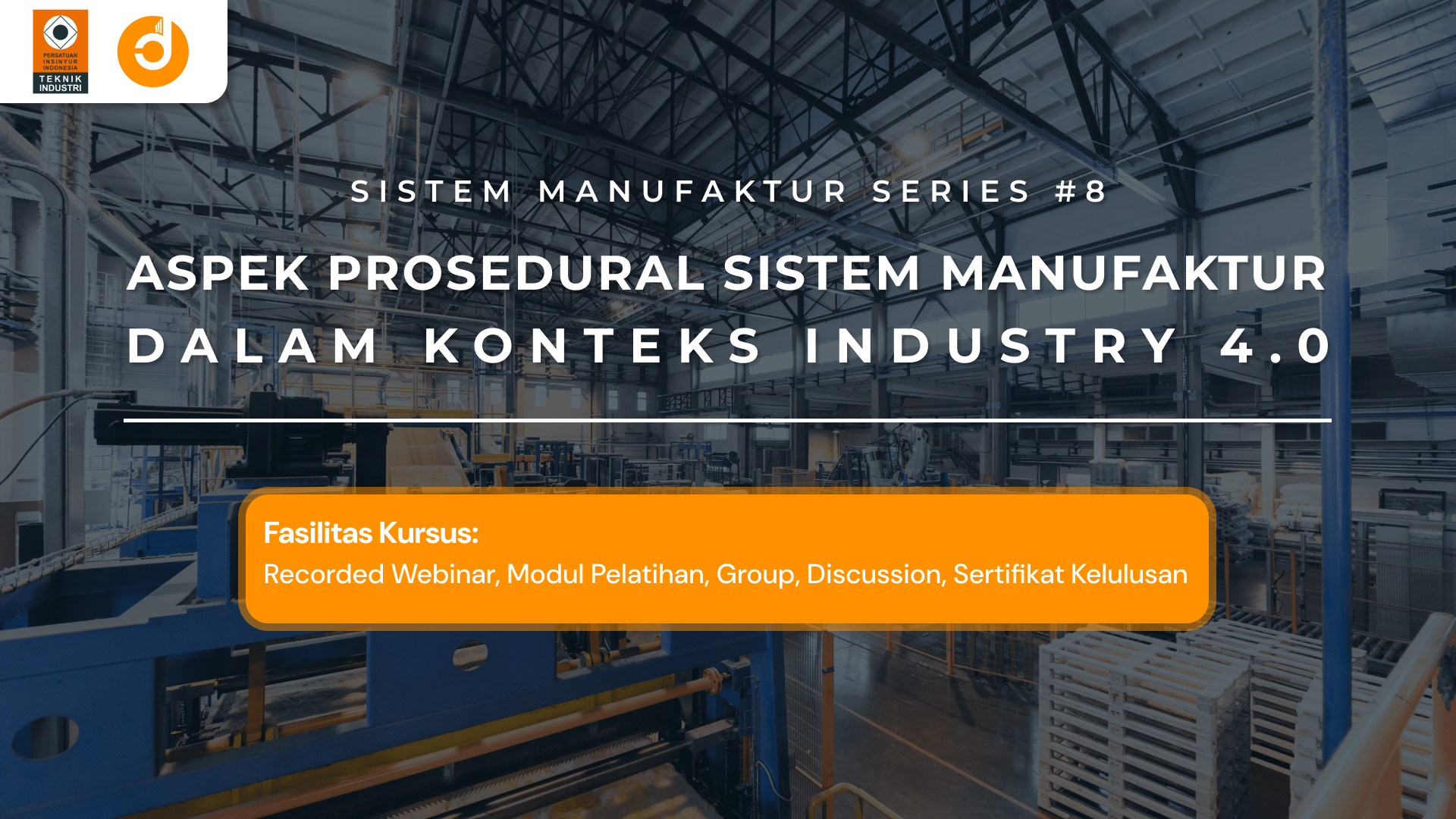 Aspek Prosedural Sistem Manufaktur dalam Konteks Industry 4.0