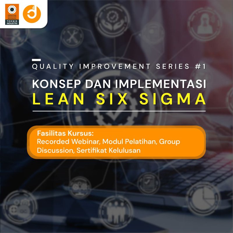 Konsep dan Implementasi Lean Six Sigma