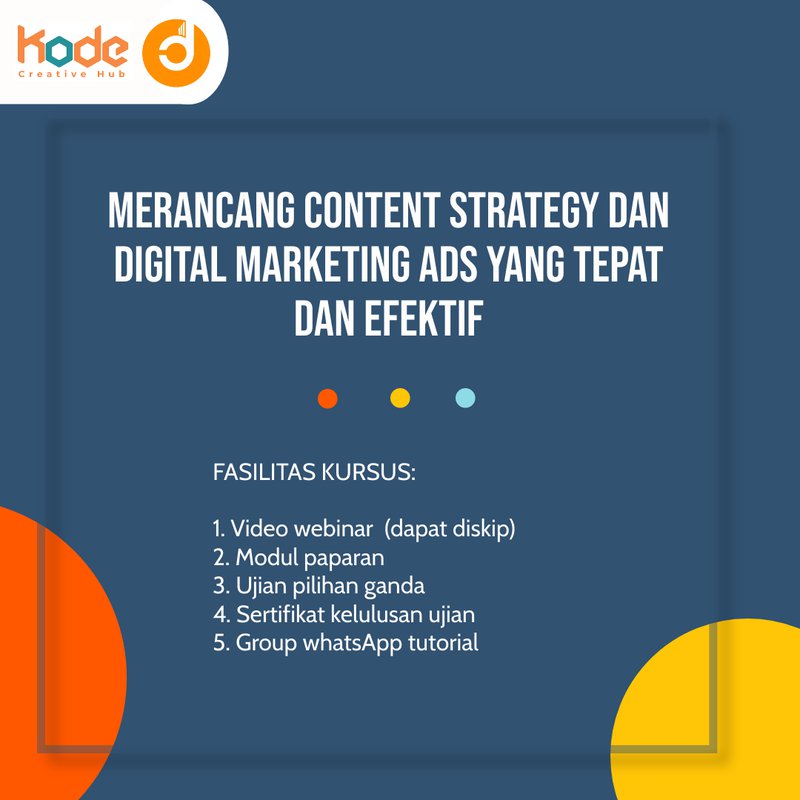 Merancang Content Strategy Dan Digital Marketing Ads yang Tepat dan Efektif