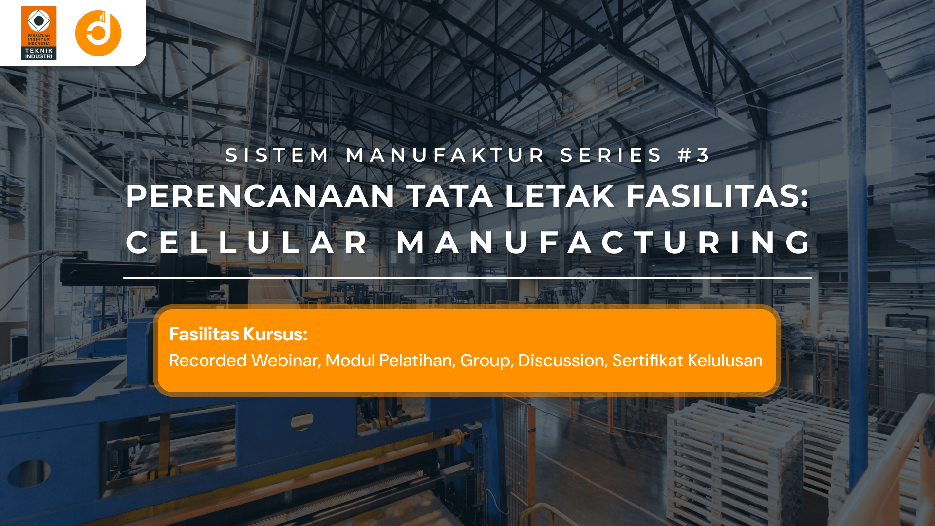 Perencanaan Tata Letak Fasilitas: Cellular Manufacturing