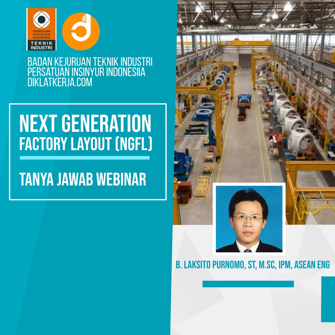 [Tanya Jawab] Next Generation Factory Layout (NGFL)