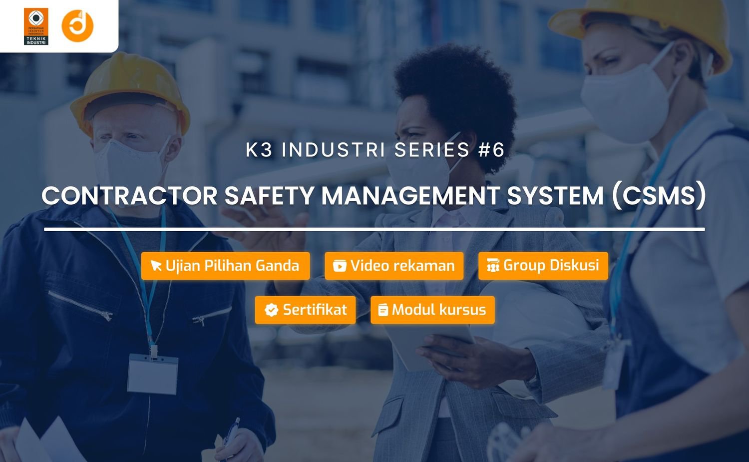 Contractor Safety Management System (CSMS)