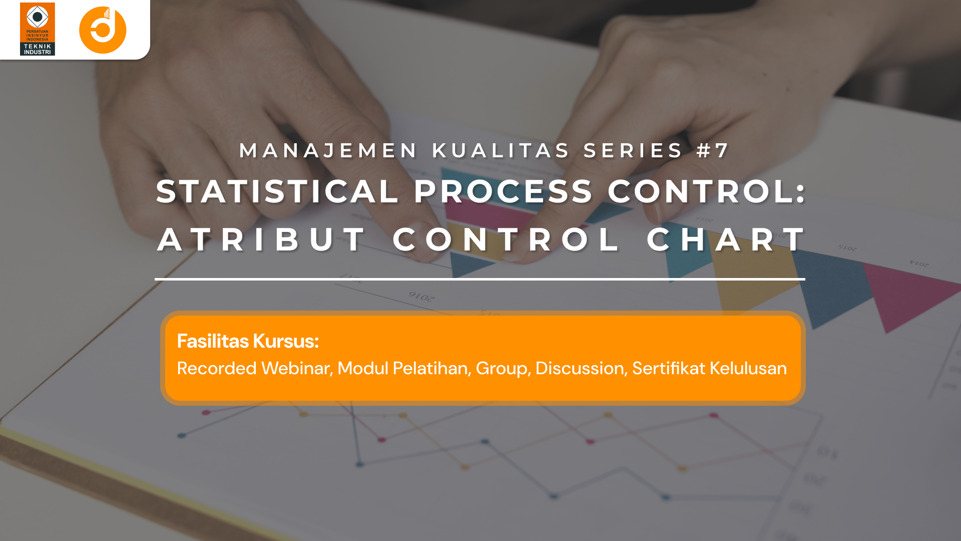 Statistical Process Control: Atribut Control Chart