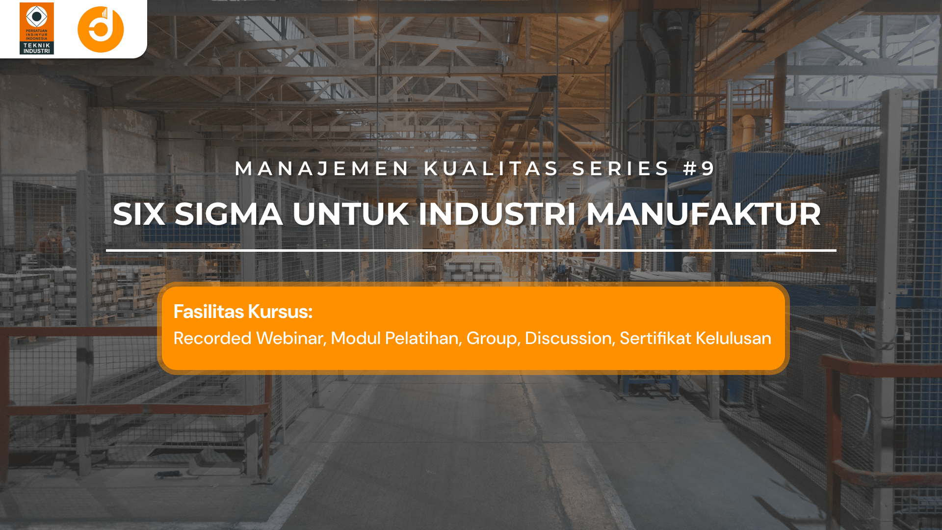 Six Sigma untuk Industri Manufaktur