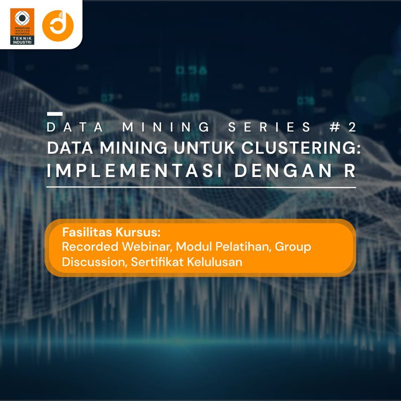 Data Mining untuk Clustering: Implementasi dengan R