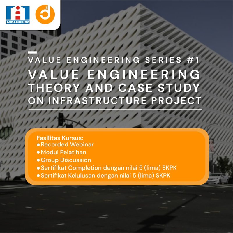 Value Engineering Theory and Case Study On Insfrastructure Project