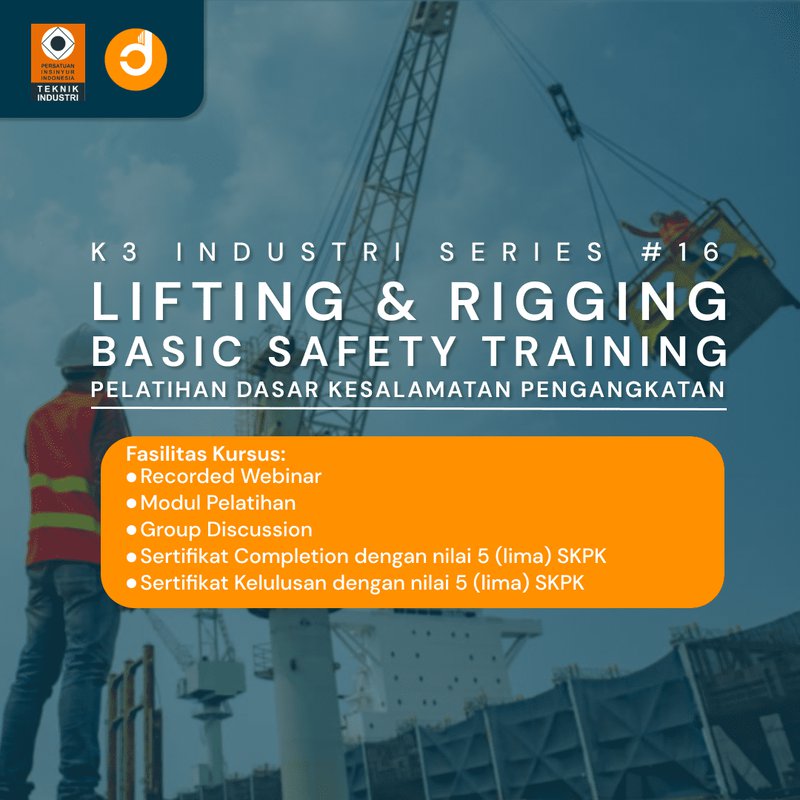 Lifting & Rigging Basic Safety Training (Pelatihan Dasar Keselamatan Pengangkatan)