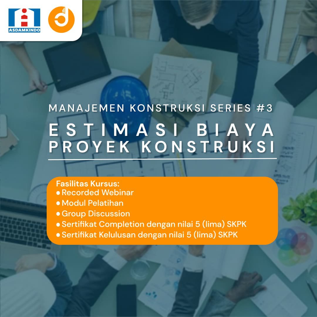 Estimasi Biaya Proyek Konstruksi