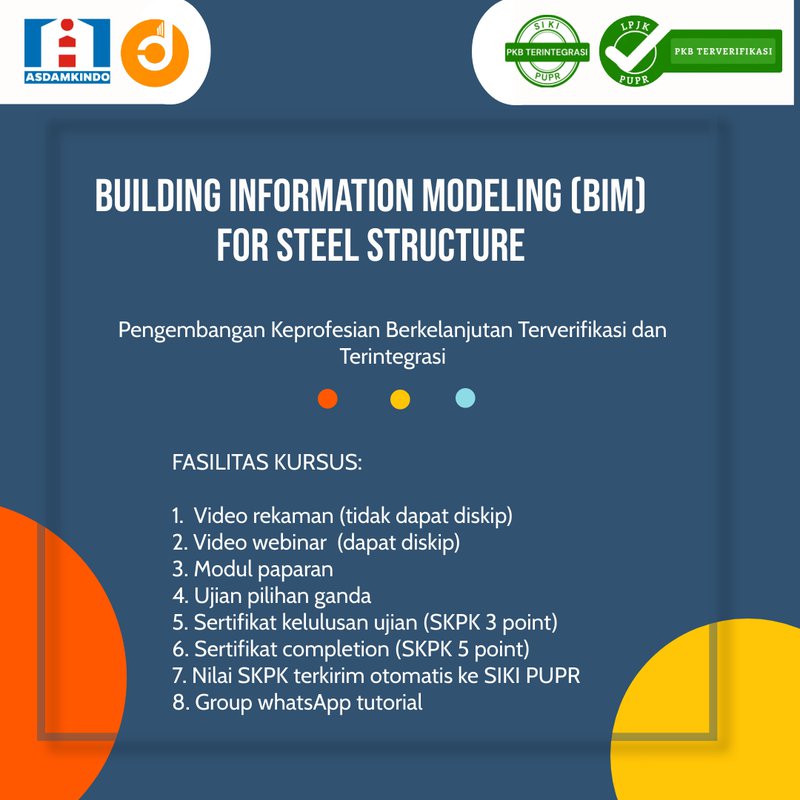 Building Information Modeling (BIM) for Steel Structure