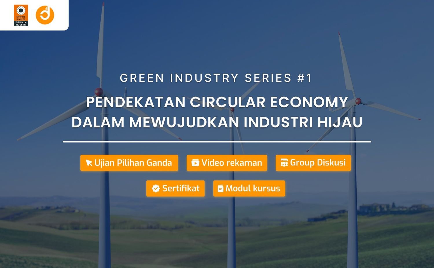 Pendekatan Circular Economy dalam Mewujudkan Industri Hijau