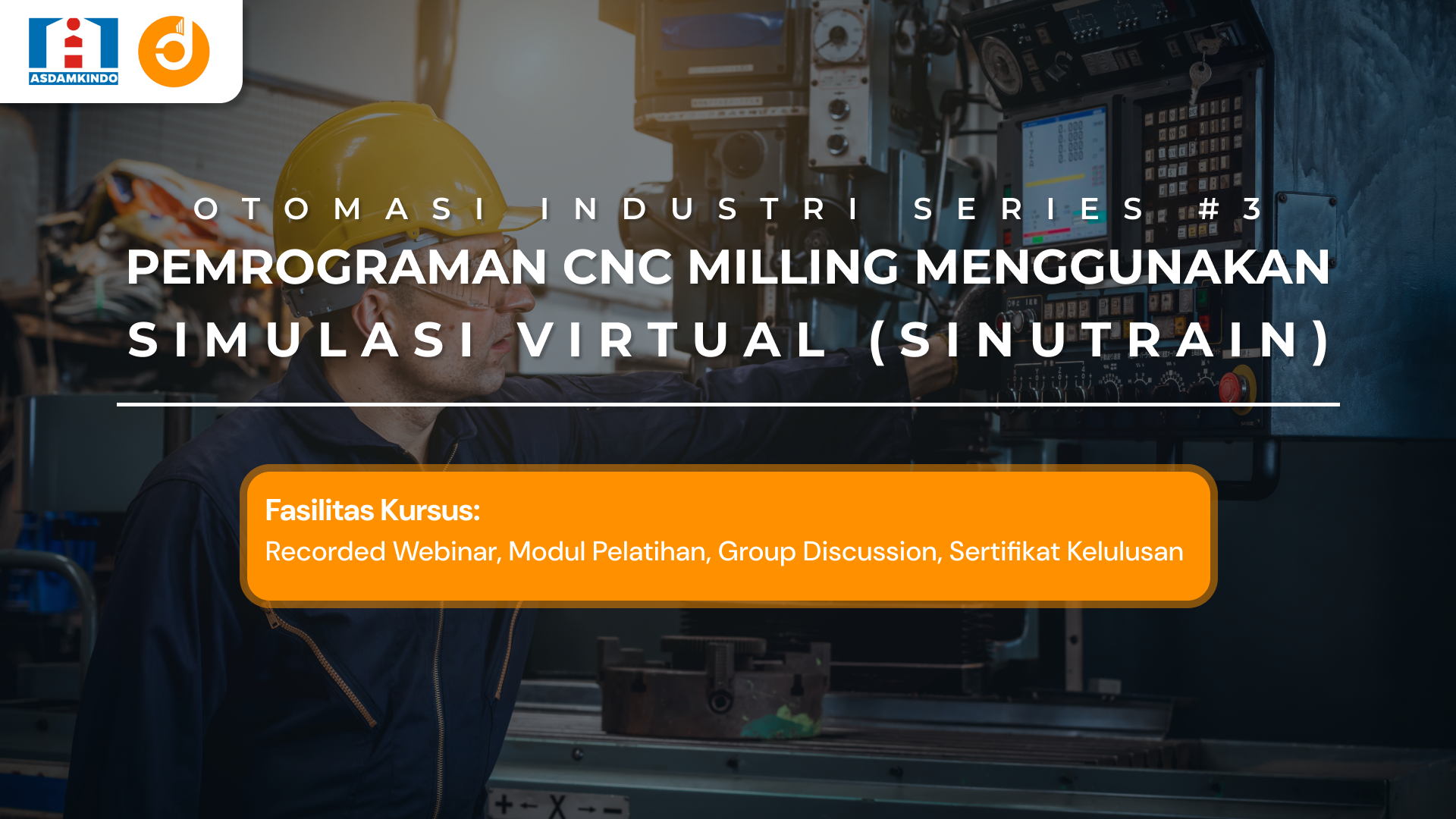 Pemrograman CNC Milling Menggunakan Simulasi Virtual (Sinutrain)