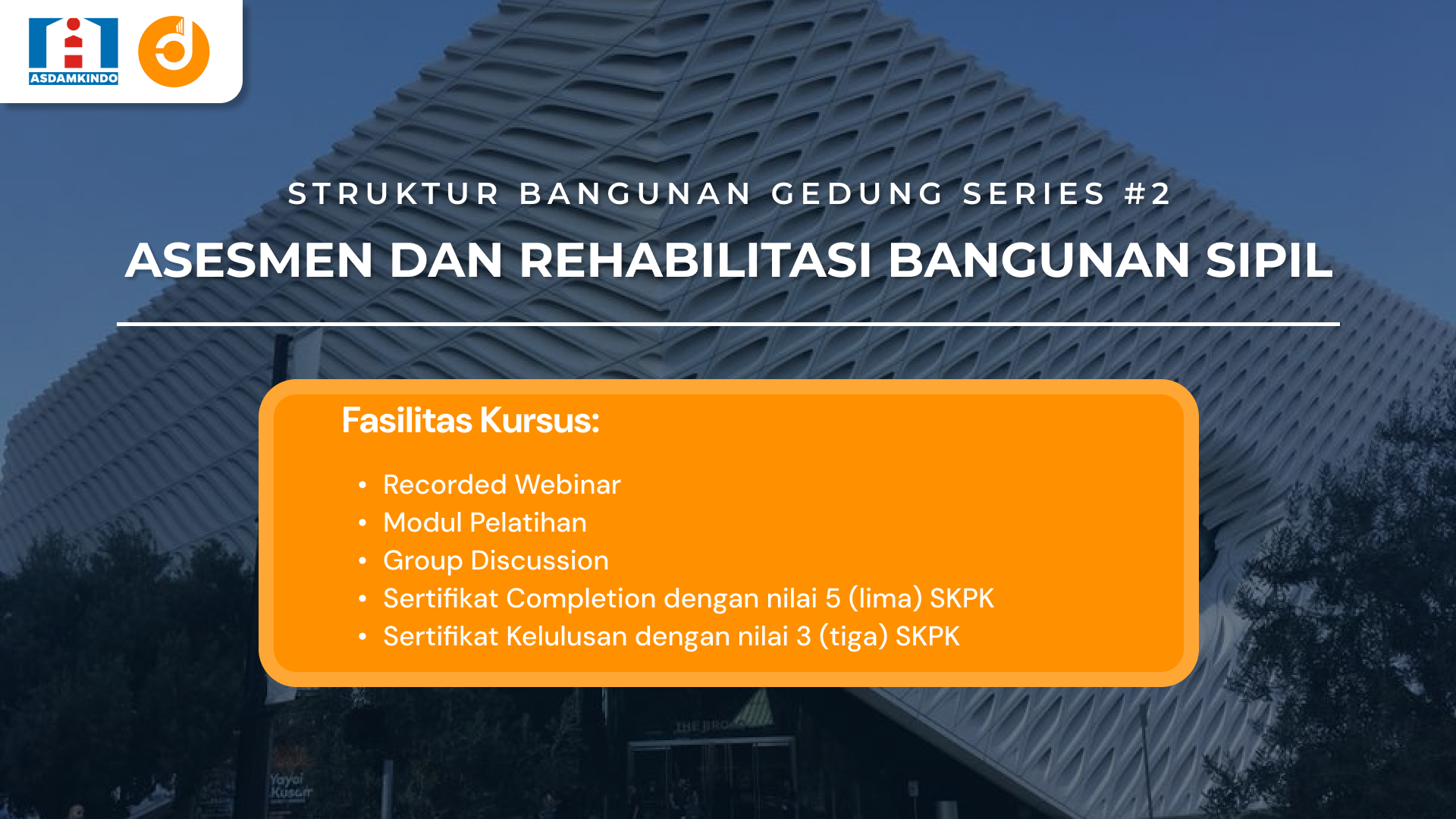 Asesmen dan Rehabilitasi Bangunan Sipil