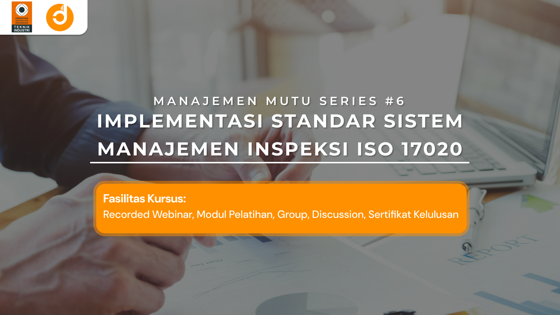 Implementasi Standar Sistem Manajemen Inspeksi ISO 17020