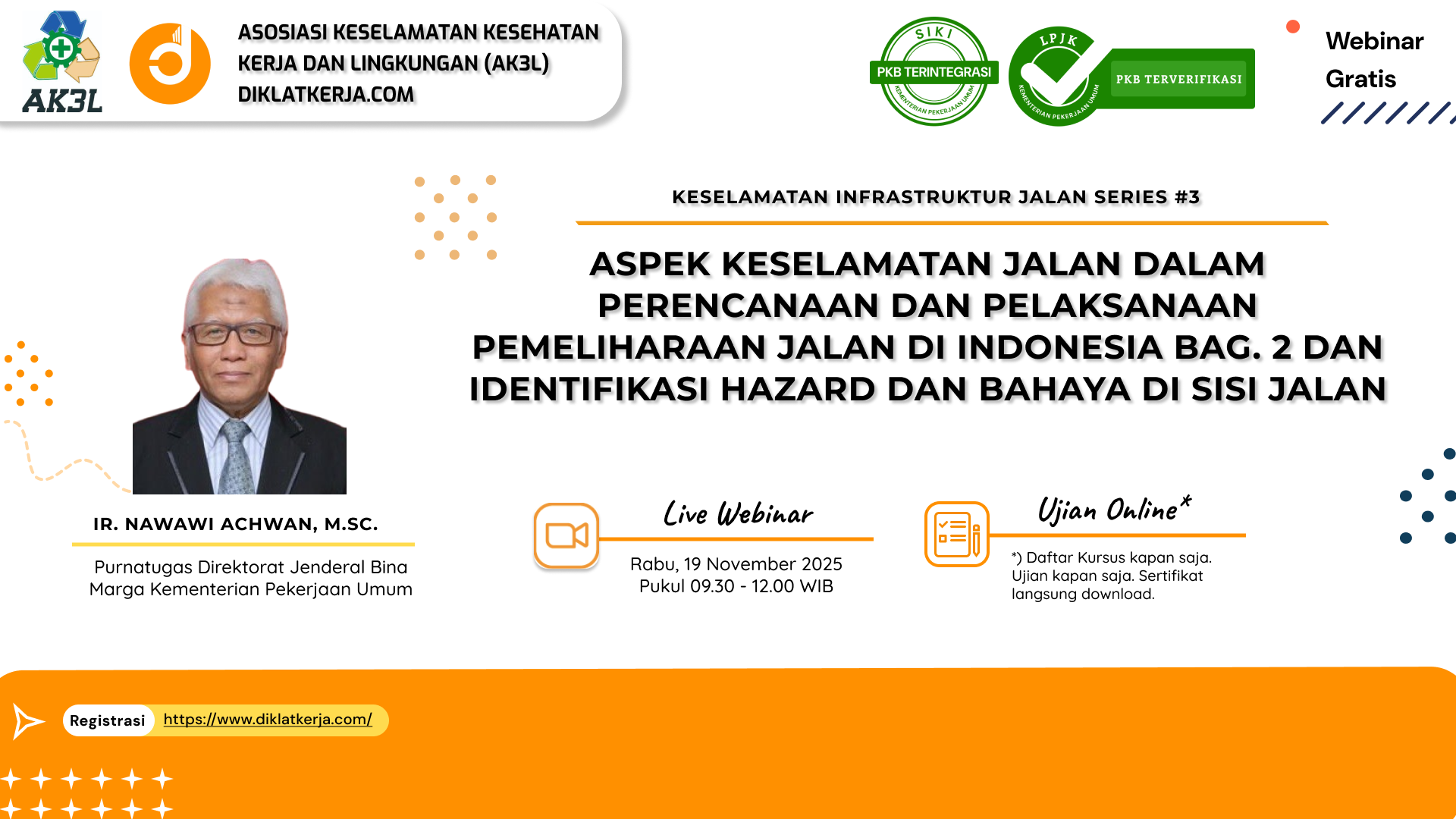 Aspek Keselamatan Jalan dalam Perencanaan dan Pelaksanaan Pemeliharaan Jalan di Indonesia Bag. 2 dan Identifikasi Hazard dan Bahaya di Sisi Jalan