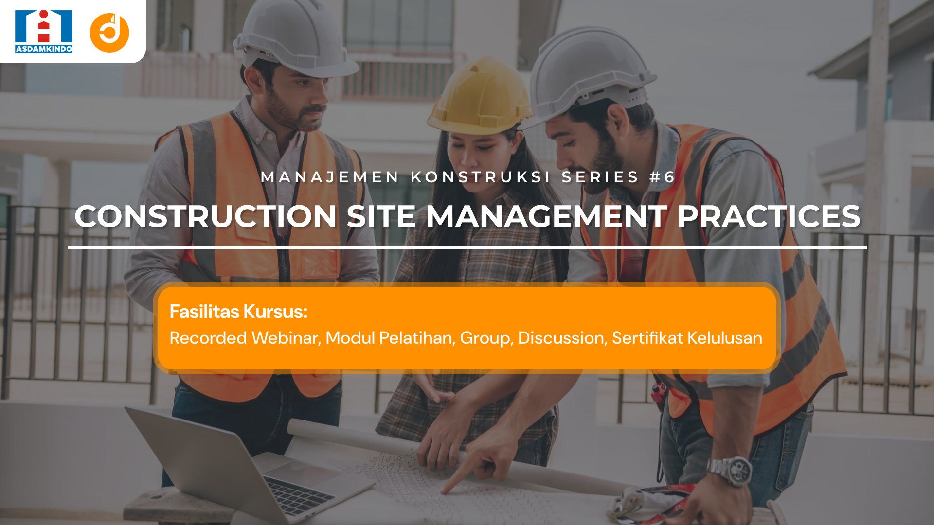 Construction Site Management Practices