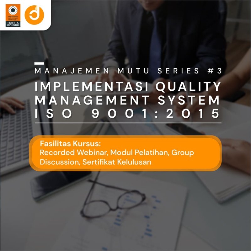 Implementasi Quality Management System ISO 9001:2015