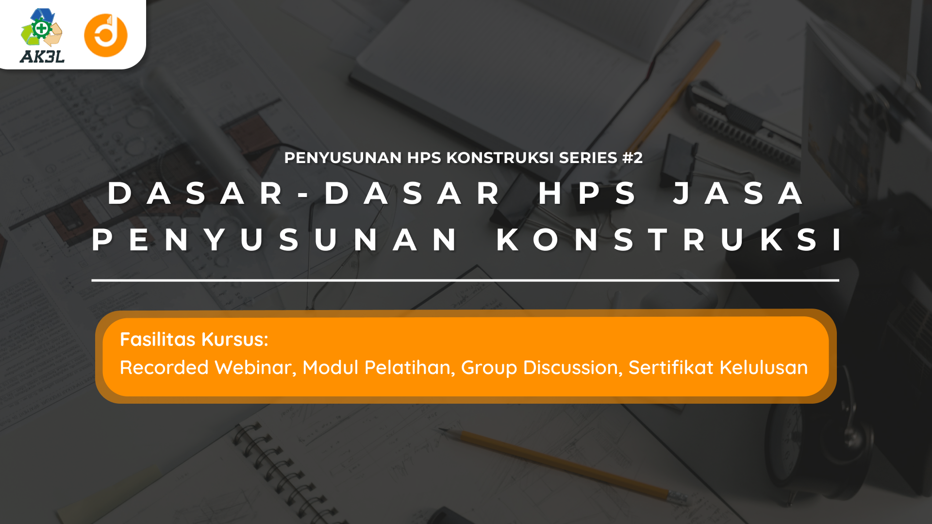 Dasar-dasar Penyusunan HPS Jasa Konstruksi