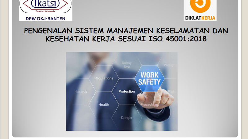 [Part 5] Standar ISO 45001:2018 untuk Perusahaan Industri