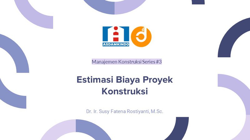 Part 2. Estimasi Biaya Proyek Konstruksi