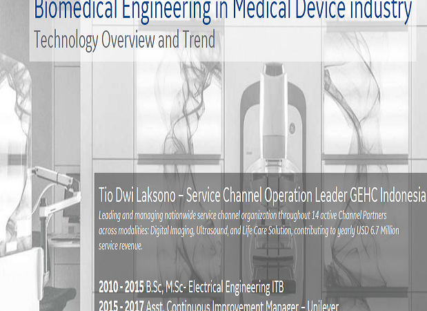 Biomedical Engineering in Medical Device Industry: Technology Overview and Trend
