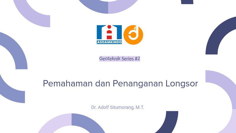 Pemahaman dan Penanganan Longsor Part5