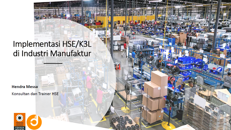 [Part 3] Implementasi K3 di Industri Manufaktur