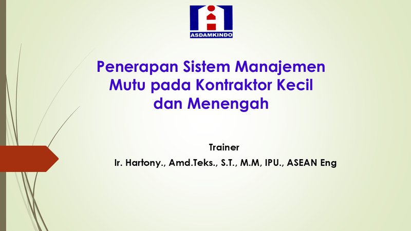 Implementasi Sistem Manajemen Mutu pada Kontraktor Kecil dan Menengah
