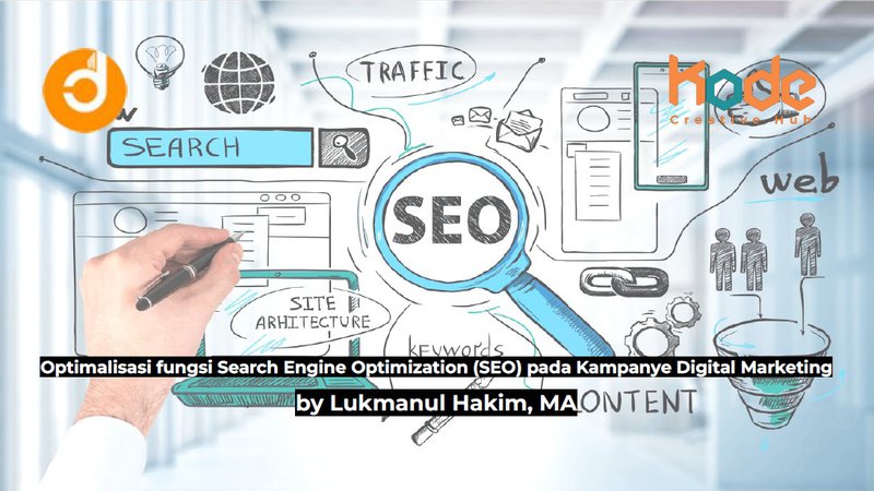 Optimalisasi Fungsi Search Engine Optimization (SEO) pada Kampanye Digital Marketing