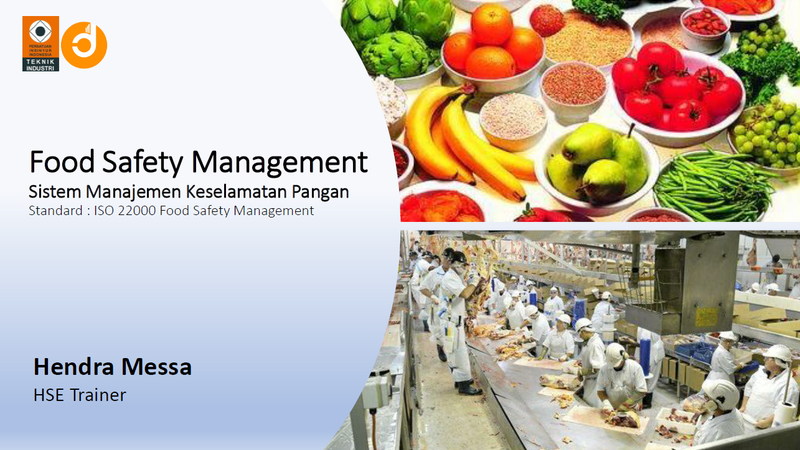 [Part 2] Food Safety Management (Sistem Manajemen Keamanan Pangan)