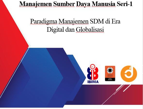 Paradigma Manajemen SDM di Era Digital dan Globalisasi