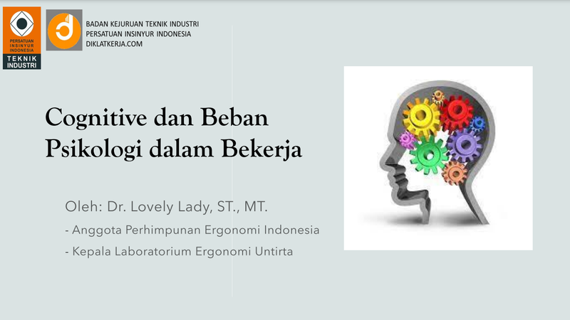 Kemampuan Kognitif dan Beban Psikologi dalam Bekerja Part2