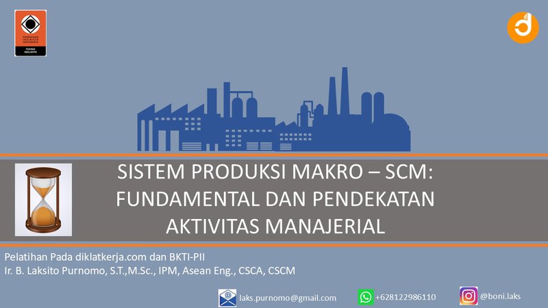 [Part 1] SCM: Fundamental dan Pendekatan Aktivitas Manajerial