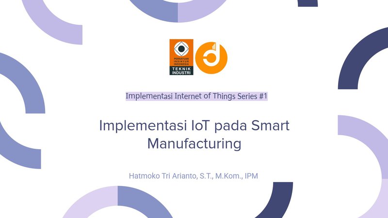 Implementasi IoT pada Smart Manufacturing