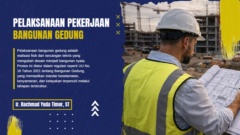 [Part 3] Pelaksanaan Pekerjaan Bangunan Gedung