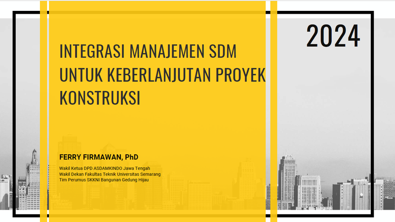 Integrasi Manajemen SDM untuk Keberlanjutan Proyek Konstruksi dan Lingkungan Part1