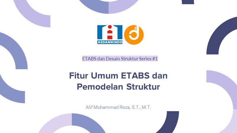 [Modul 1] Fitur Umum ETABS dan Pemodelan Struktur