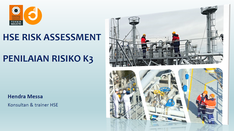 [Part 1] Health, Safety, and Environment (HSE) Risk Assesment