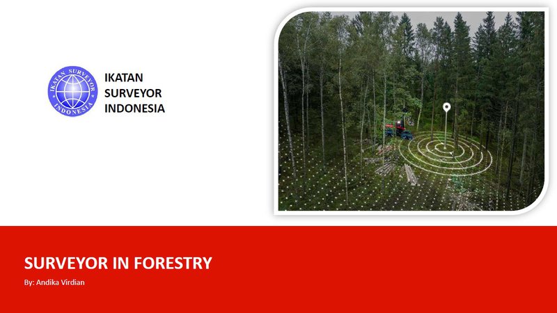 [Part2] Peran Surveyor di Forestry
